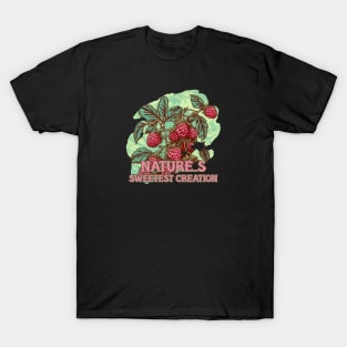 Nature's Sweetest Creation T-Shirt